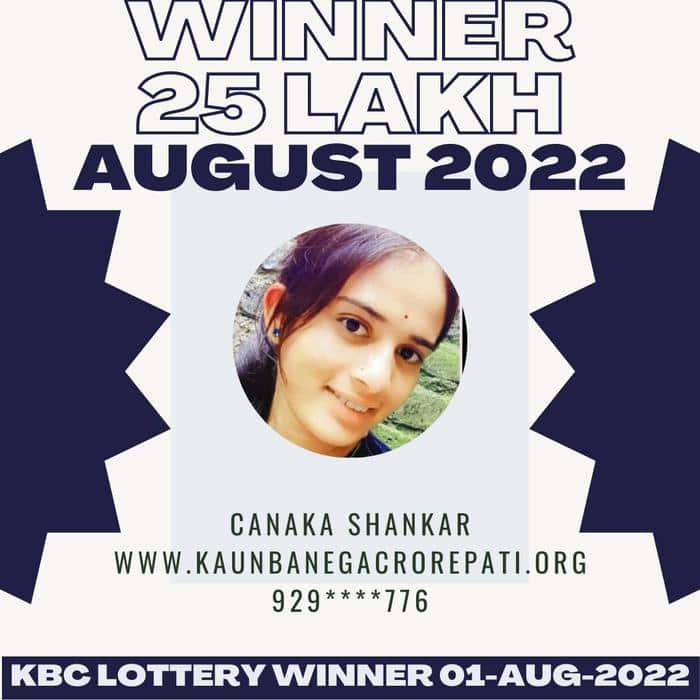 Canaka Shankar won 25 lakh lottery by KBC on 01 August 2022