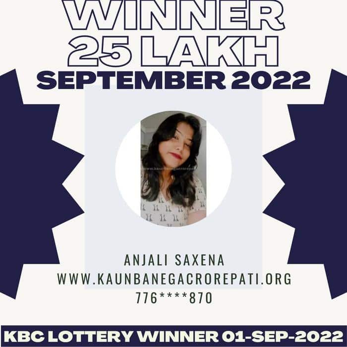 Anjali Saxena won 25 lakh lottery by KBC on 01 September 2022