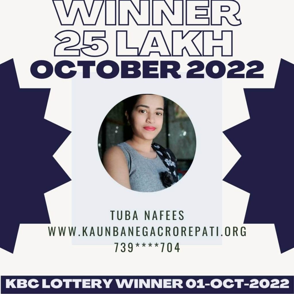 Tuba Nafees won 25 lakh lottery by KBC on 01 October 2022