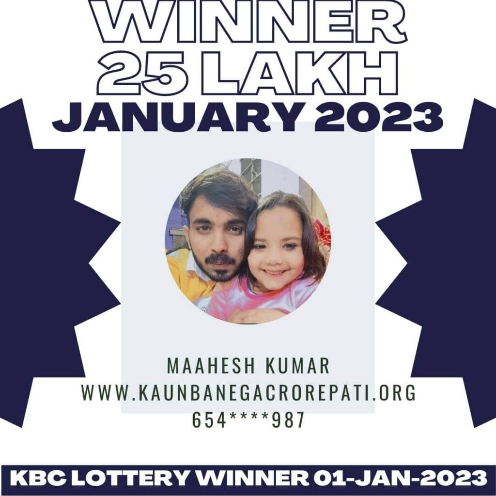 Maahesh Kumar won 25 lakh lottery by KBC on 01 January 2023